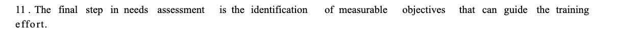 of measurable objectives that can guide the training effort