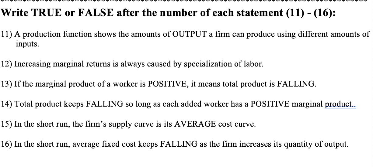 QUESTION BELOW Write TRUE or FALSE after the number of each statement