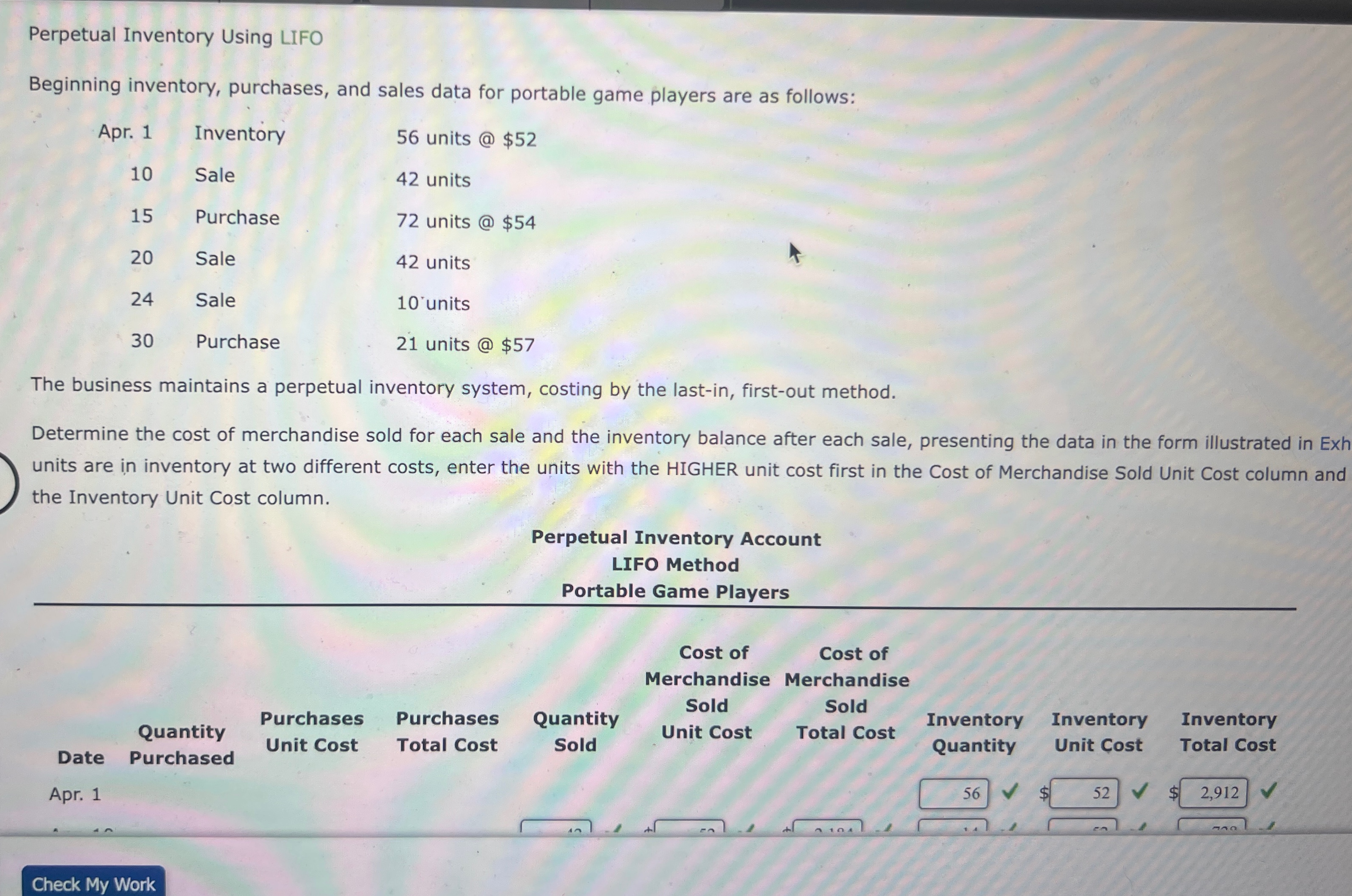  Perpetual Inventory Using LIFO Beginning inventory, purchases, and sales data for
