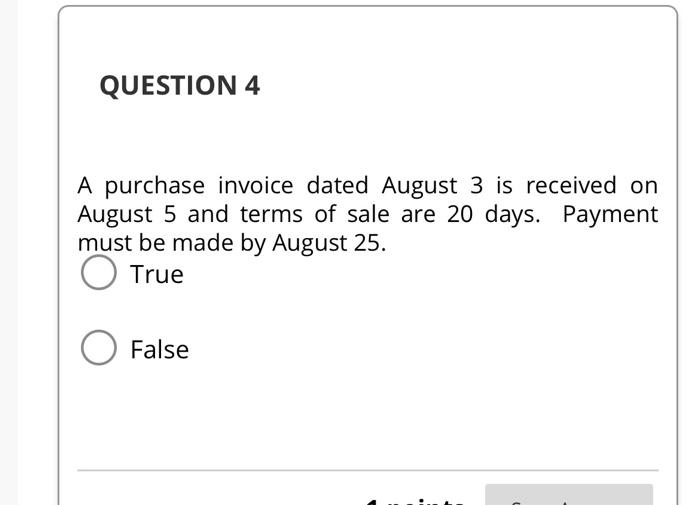 August 5 and terms of sale are 20 days. Payment must be