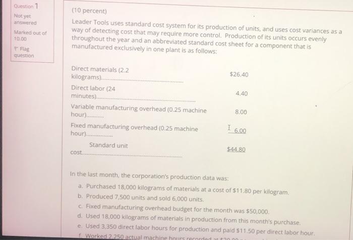  Question 1 Not yet answered Marked out of 10.00 Flag question
