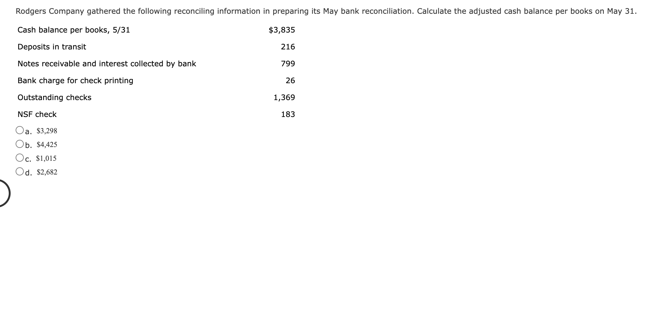  a. $3 , 298 b. $4 , 425 C. $1 ,