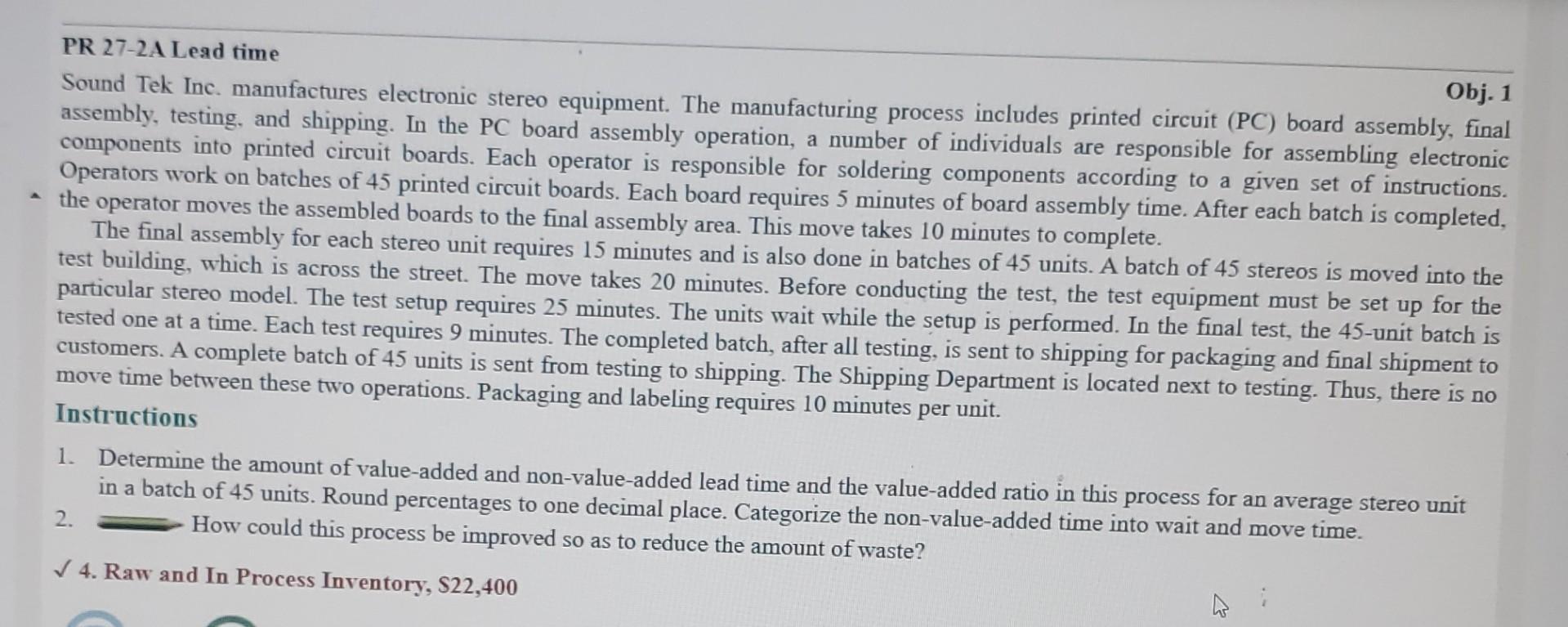 PR 27-2A Lead time Obj. 1 Sound Tek Inc. manufactures electronic