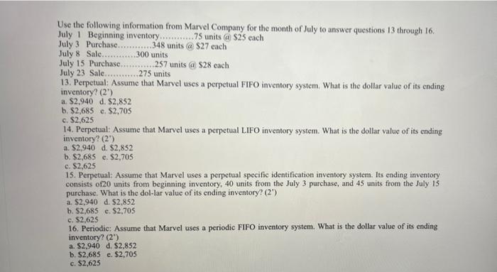  Use the following information from Marvel Company for the month of