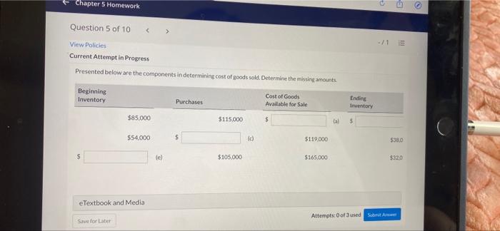  Chapter 5 Homework Question 5 of 10 View Policies Current Attempt