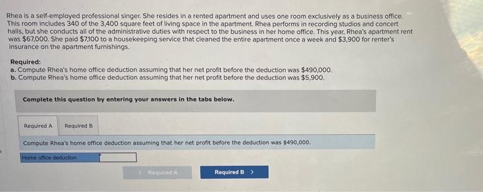 apartment and uses one room exclusively as a business office, This room