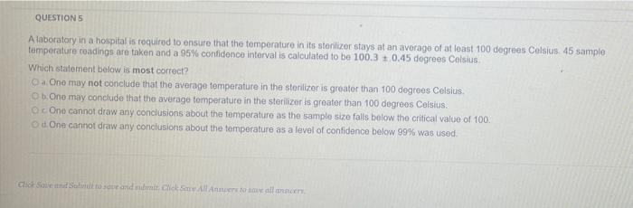 Od normal QUESTION for all possible samples of A sampling distribution is