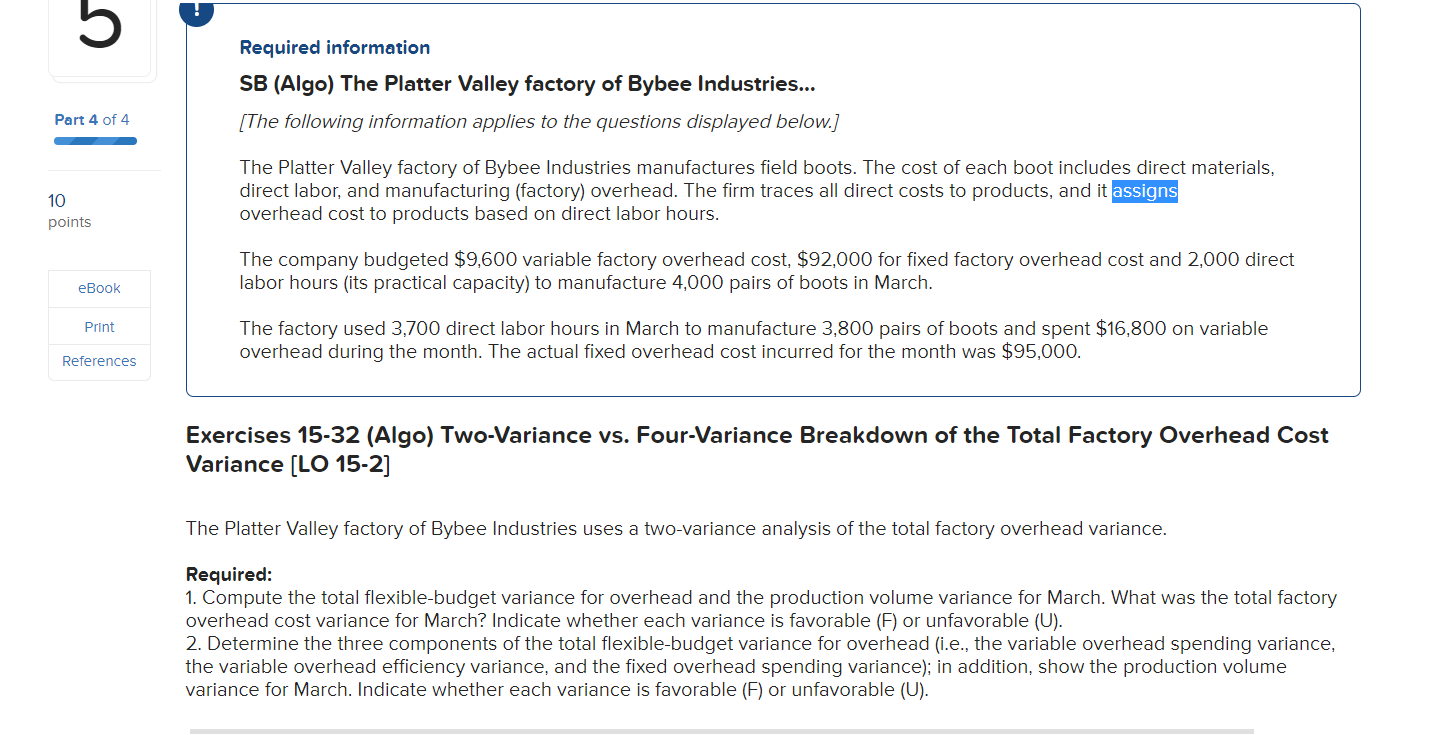 [The following information applies to the questions displayed below.] The Platter Valley