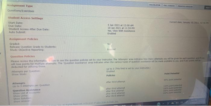 Access Settings Start Date: Due Date: Student Access After Due Date: Auto