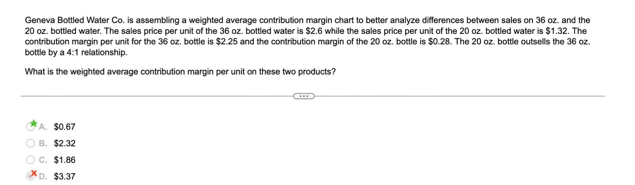  Geneva Bottled Water Co. is assembling a weighted average contribution margin