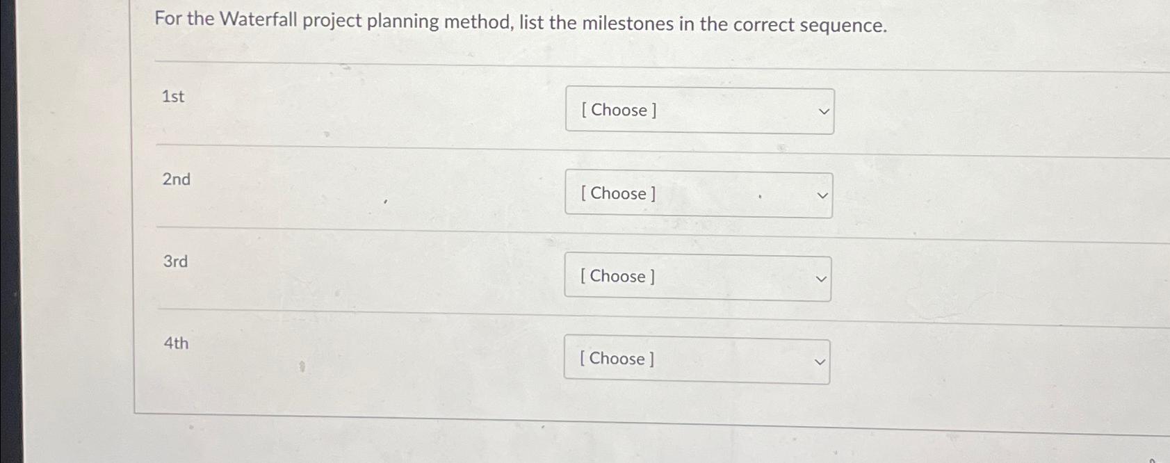 correct sequence. 1 st 2 nd 3 rd 4 th 