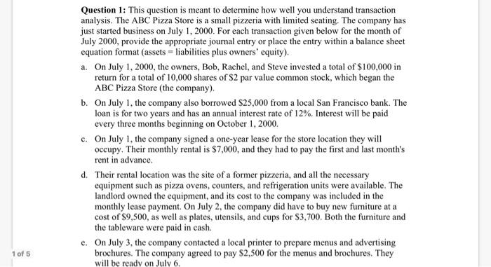 understand transaction analysis. The ABC Pizza Store is a small pizzeria with