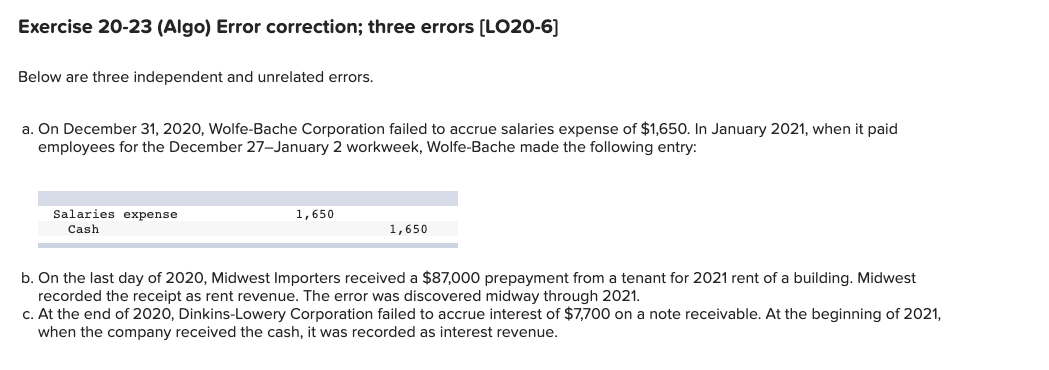  Exercise 20-23 (Algo) Error correction; three errors (LO20-6) Below are three