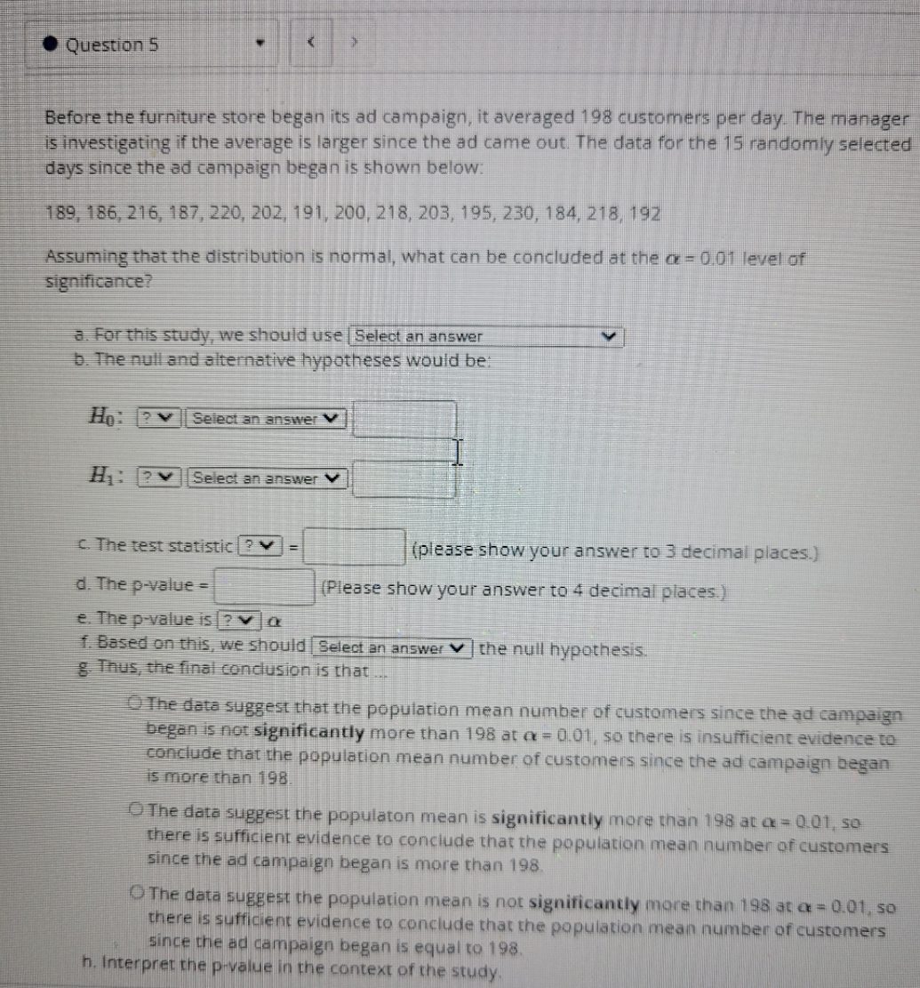 please show step by step A. through G. Question 5 Before the