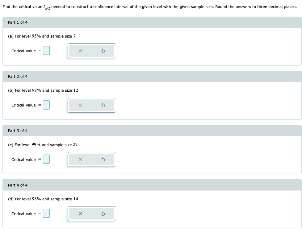 of the given level with the given sample size. Round the answers