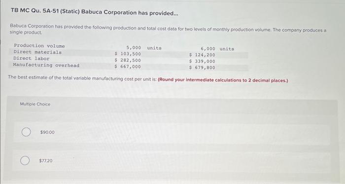 TB MC Qu, 5A-51 (Static) Babuca Corporation has provided... Babuca Corporation