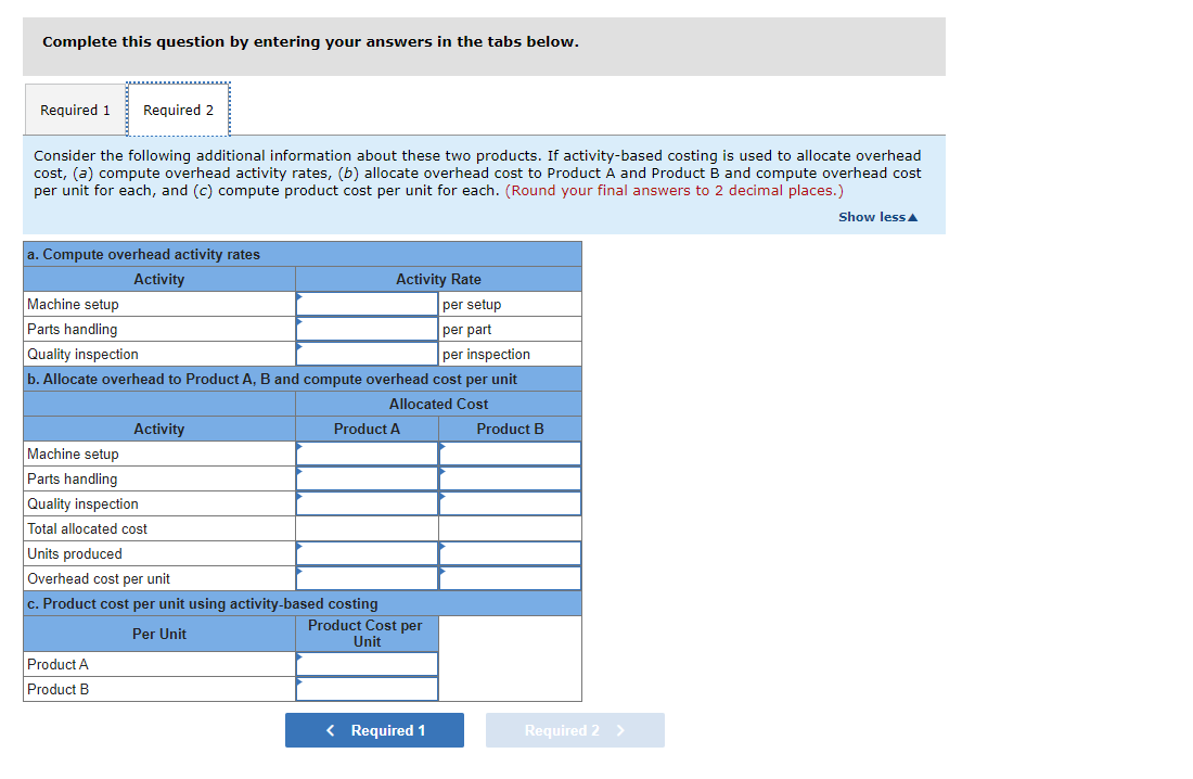  Exercise 4-11 (Algo) Computing product cost per unit using plantwide method