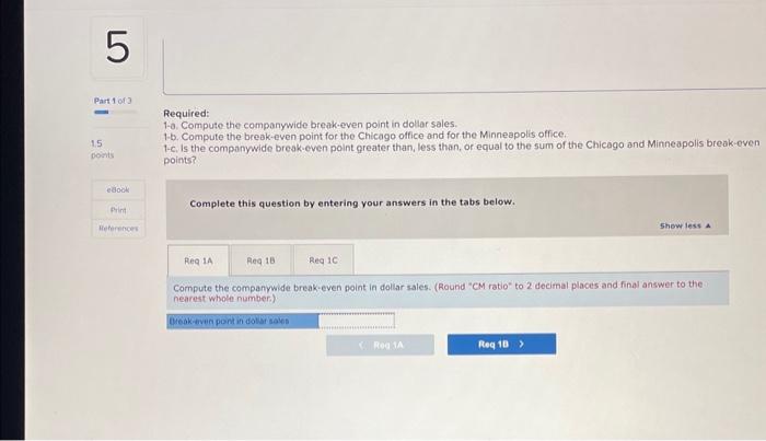 the company's most recent year is given: Required: 1-a. Compute the companywide
