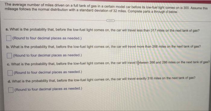 gas in a certain model car before its low-fuel light comes on