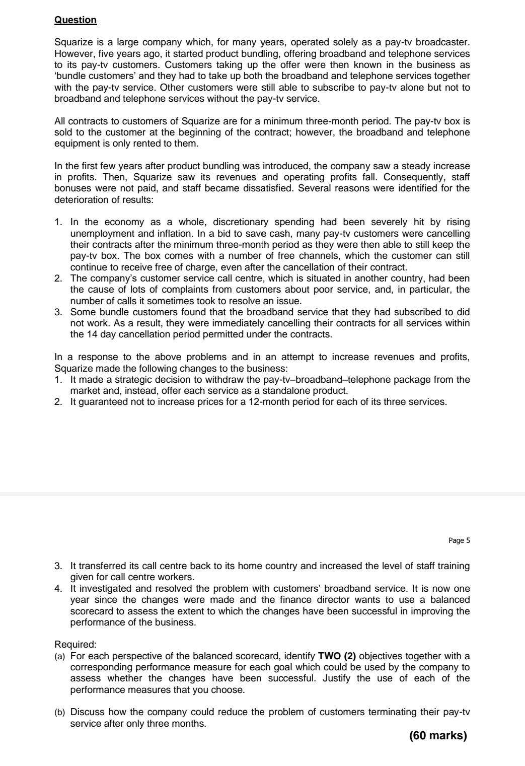 solely as a pay-tv broadcaster. However, five years ago, it started product