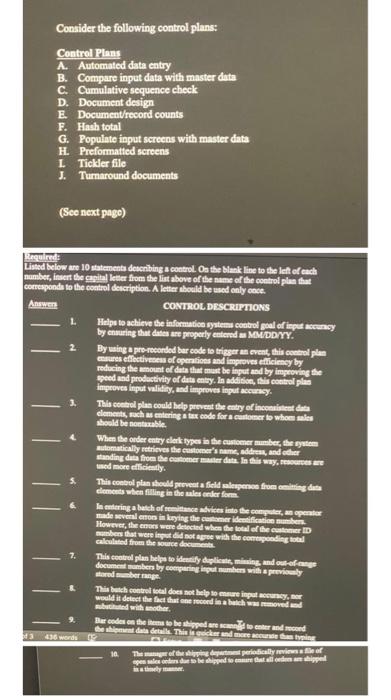 B. Compare input data with master data C. Cumulative sequence check D.