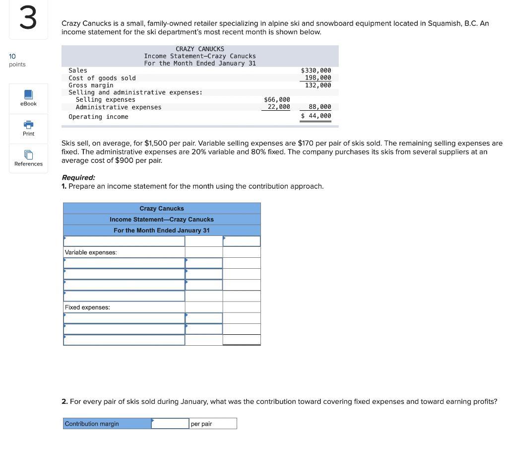  3 Crazy Canucks is a small, family-owned retailer specializing in alpine