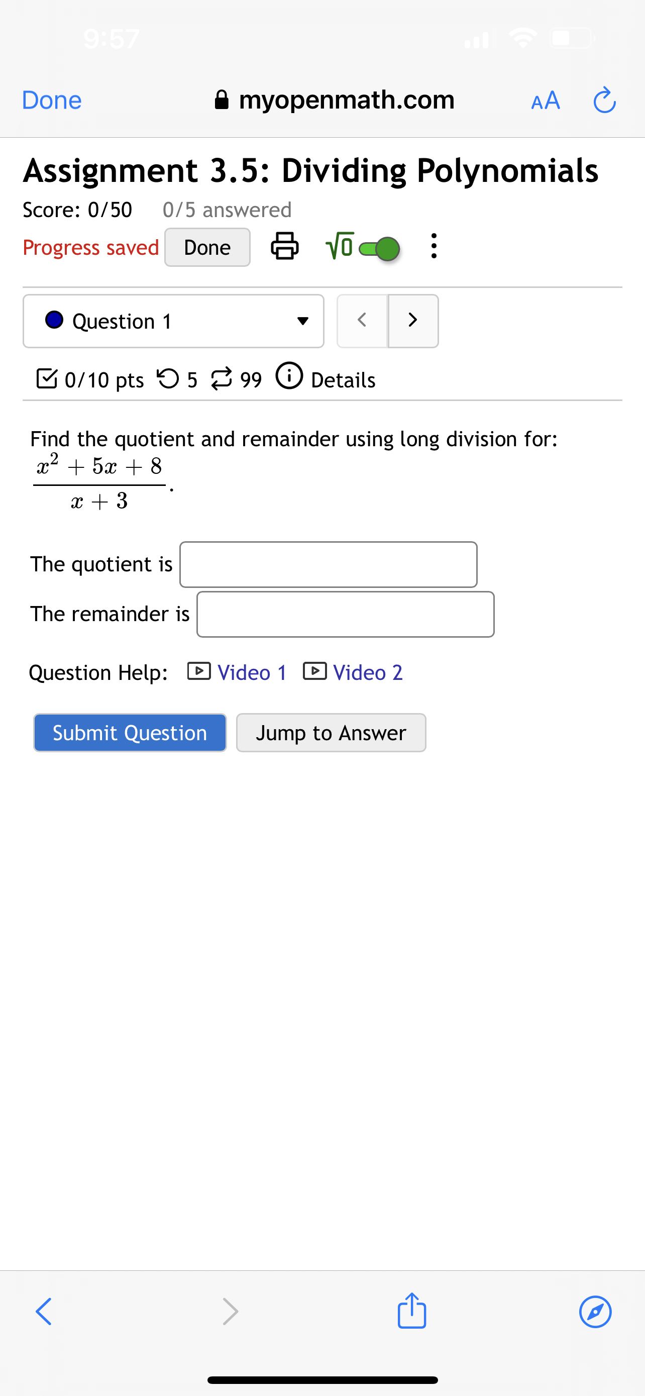 DVideo Submit Question Jump to Answer