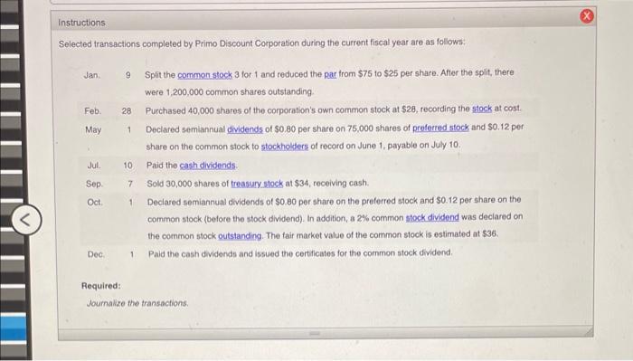 Selected transactions completed by Primo Discount Corporation during the current fiscal