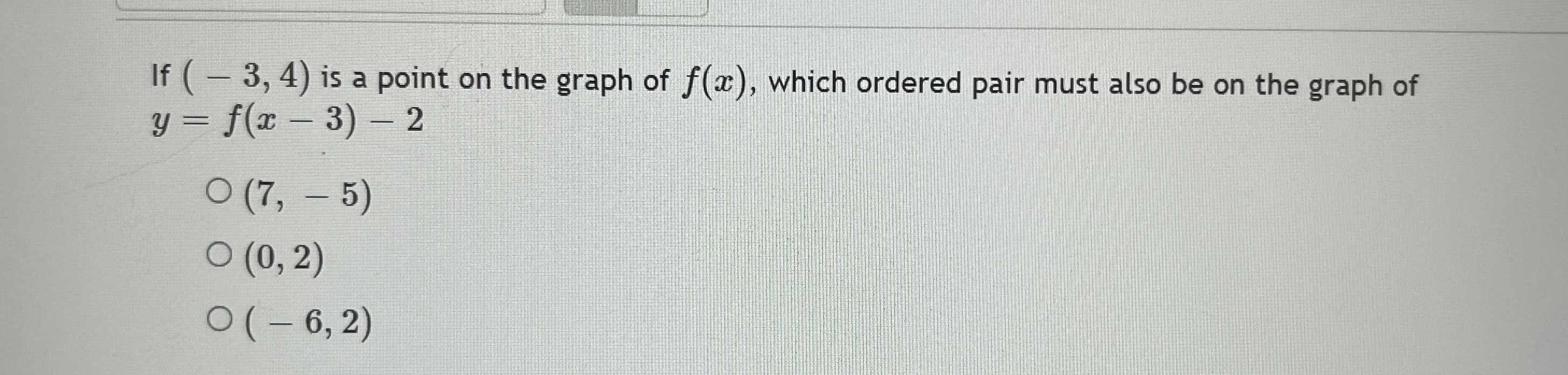 If ( - 3, 4) is a point on the graph