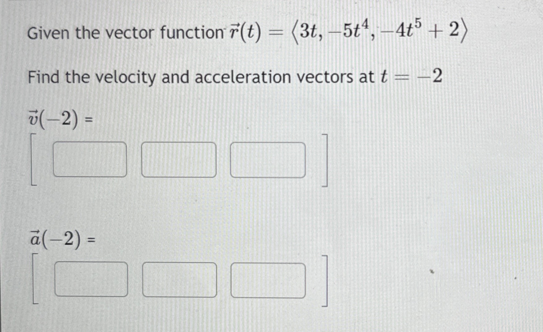  Given the vector function r(t) = (3t, 5t, 4t + 2)