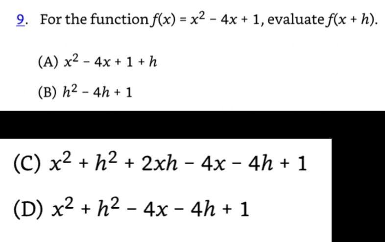 9. For the functionf(x) = x2 - 4x + 1, evaluatef(x +