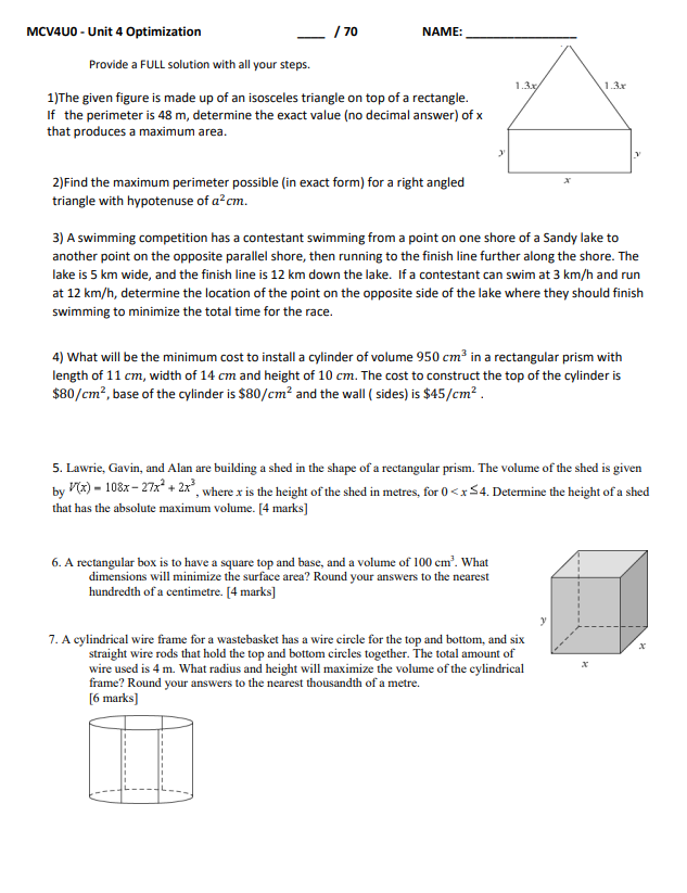 MCV4U0 - Unit 4 Optimization / 70 NAME: Provide a FULL