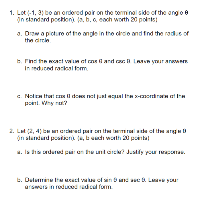 side of the angle 9 (in standard position). (a. b, c, each