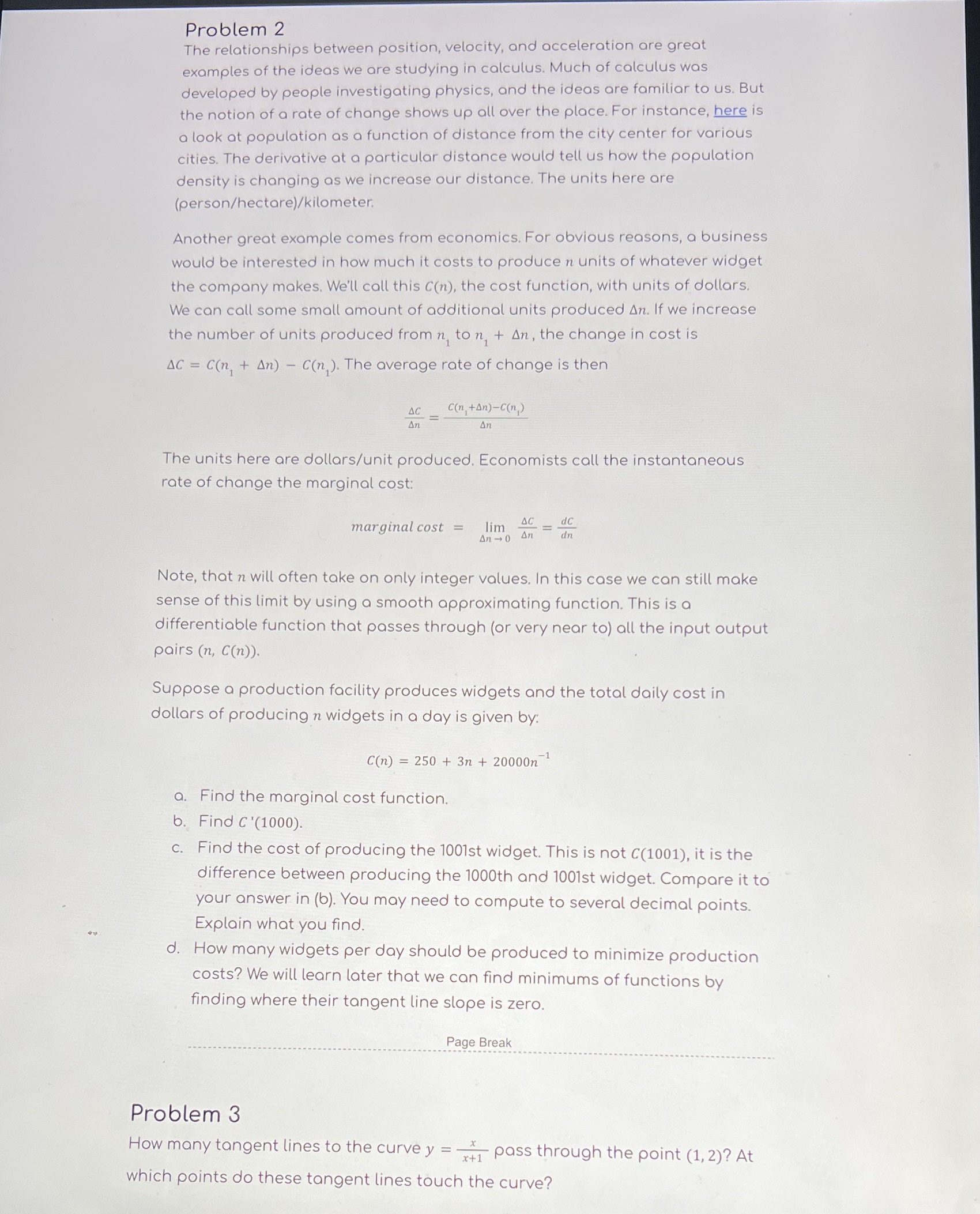 Please help Problem 2 The relationships between position, velocity, and acceleration are
