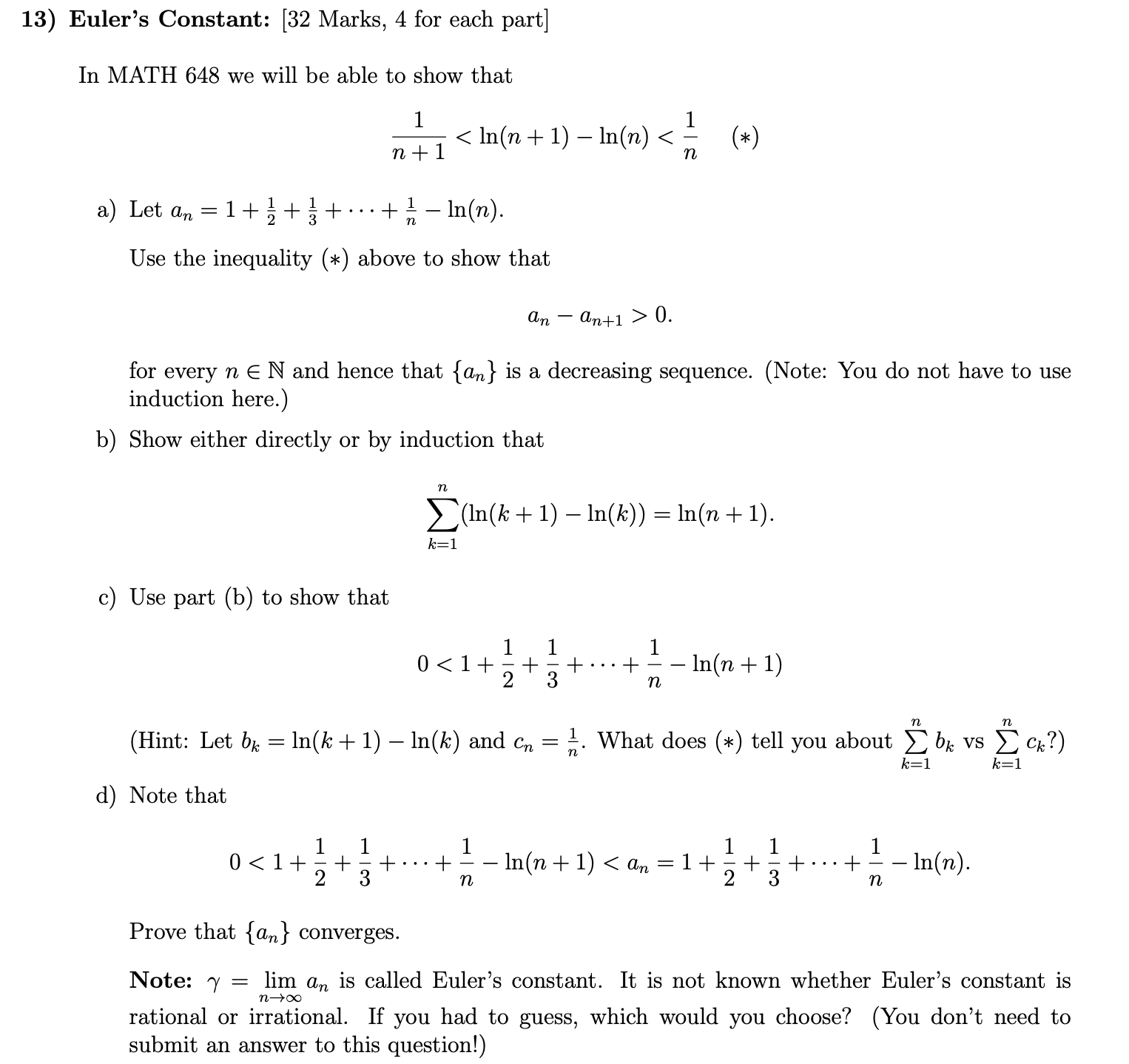  13) Euler's Constant: [32 Marks, 4 for each part] In MATH