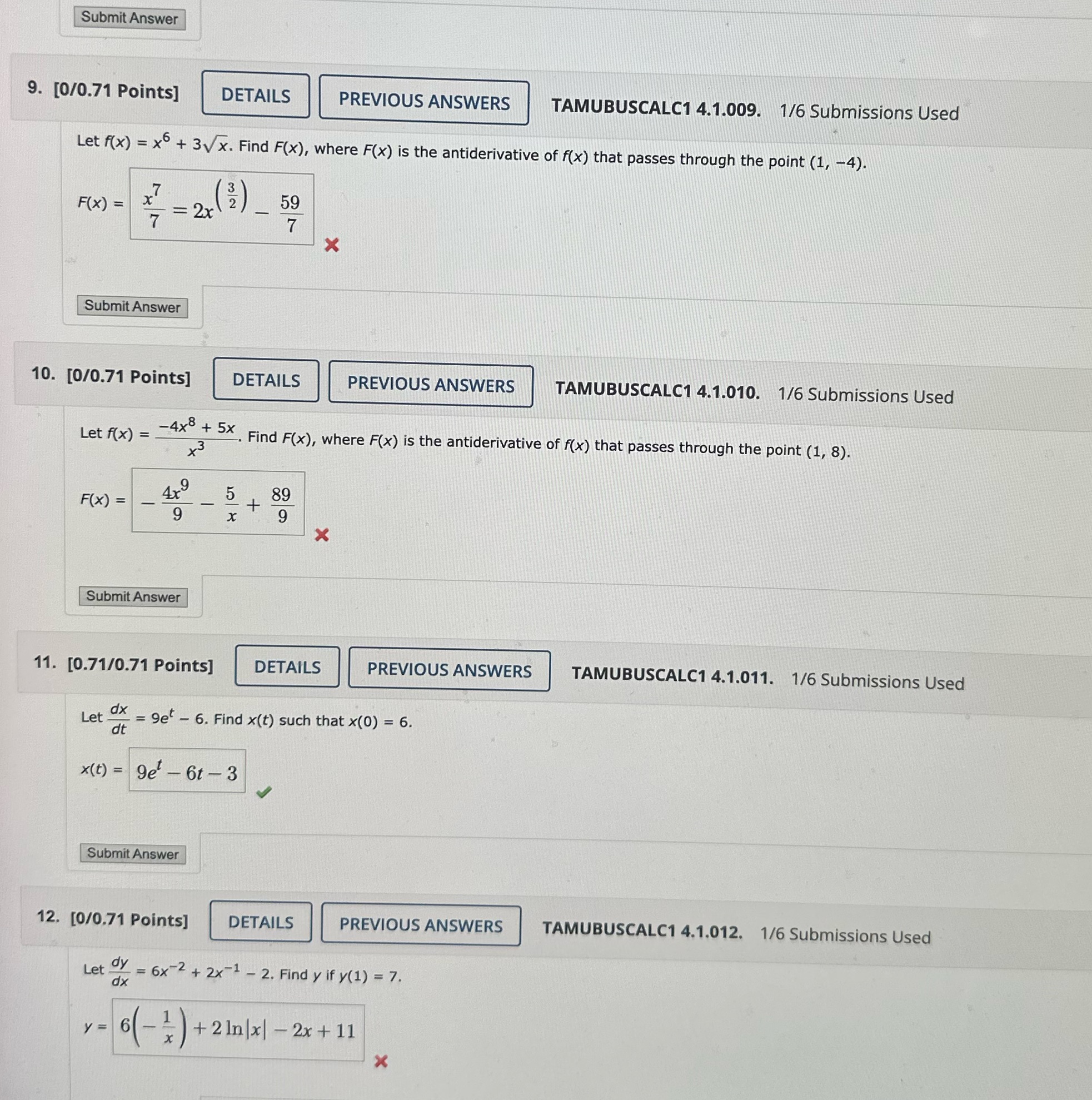 please correct wrong answers Submit Answer 9. [0/0.71 Points] DETAILS PREVIOUS ANSWERS