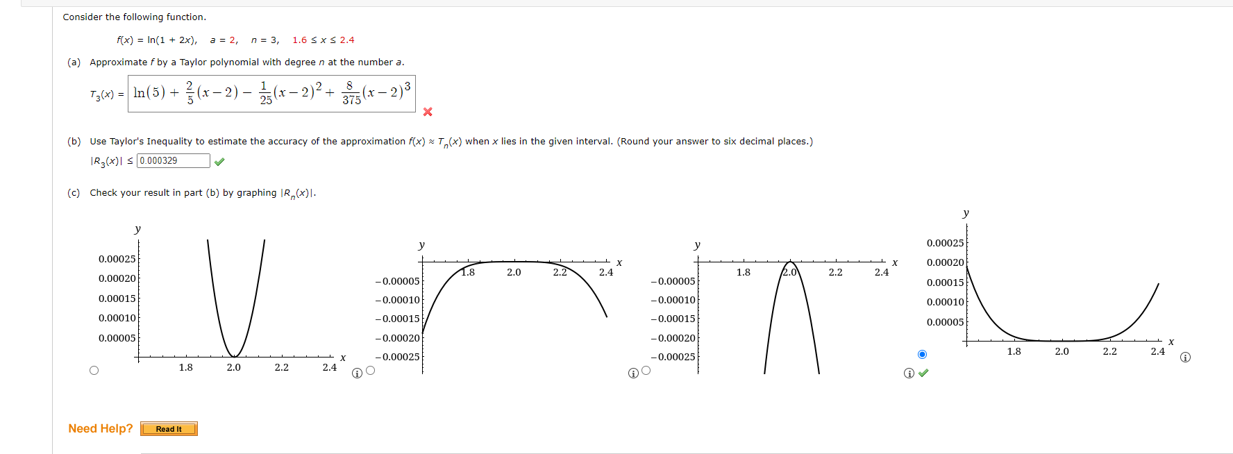 Consider the following function.f(x) = ln(1 + 2x), a = 2, n
