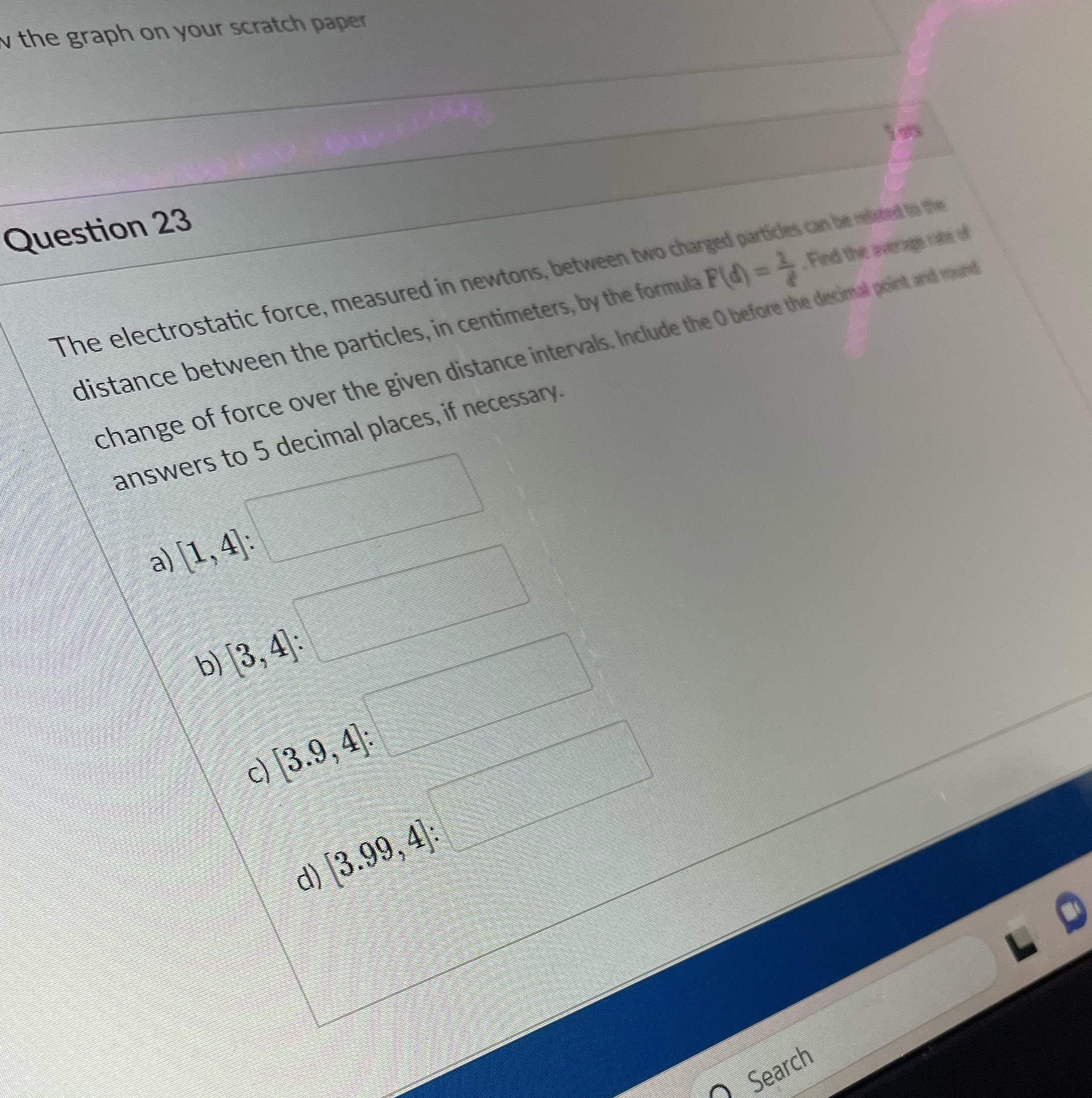 v the graph on your scratch paper Question 23 The electrostatic