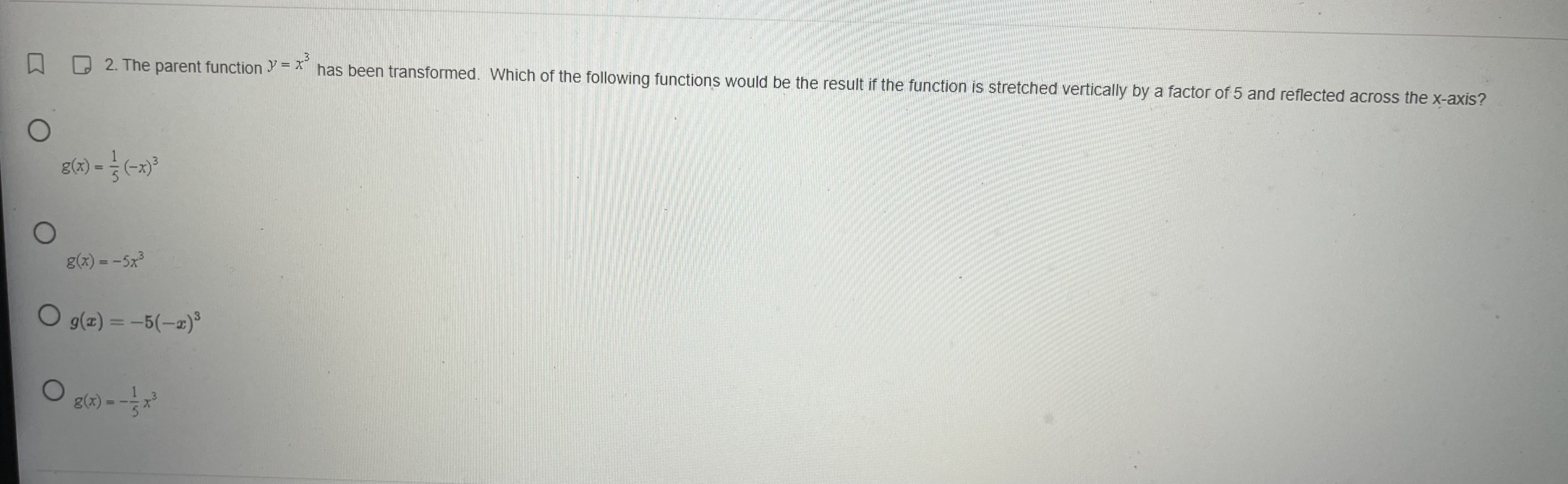 8 (x ) = = (-x)3 O g ( x) =-5x3 O