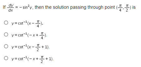 point ( ") is ddx 4 2 O y = cot 1