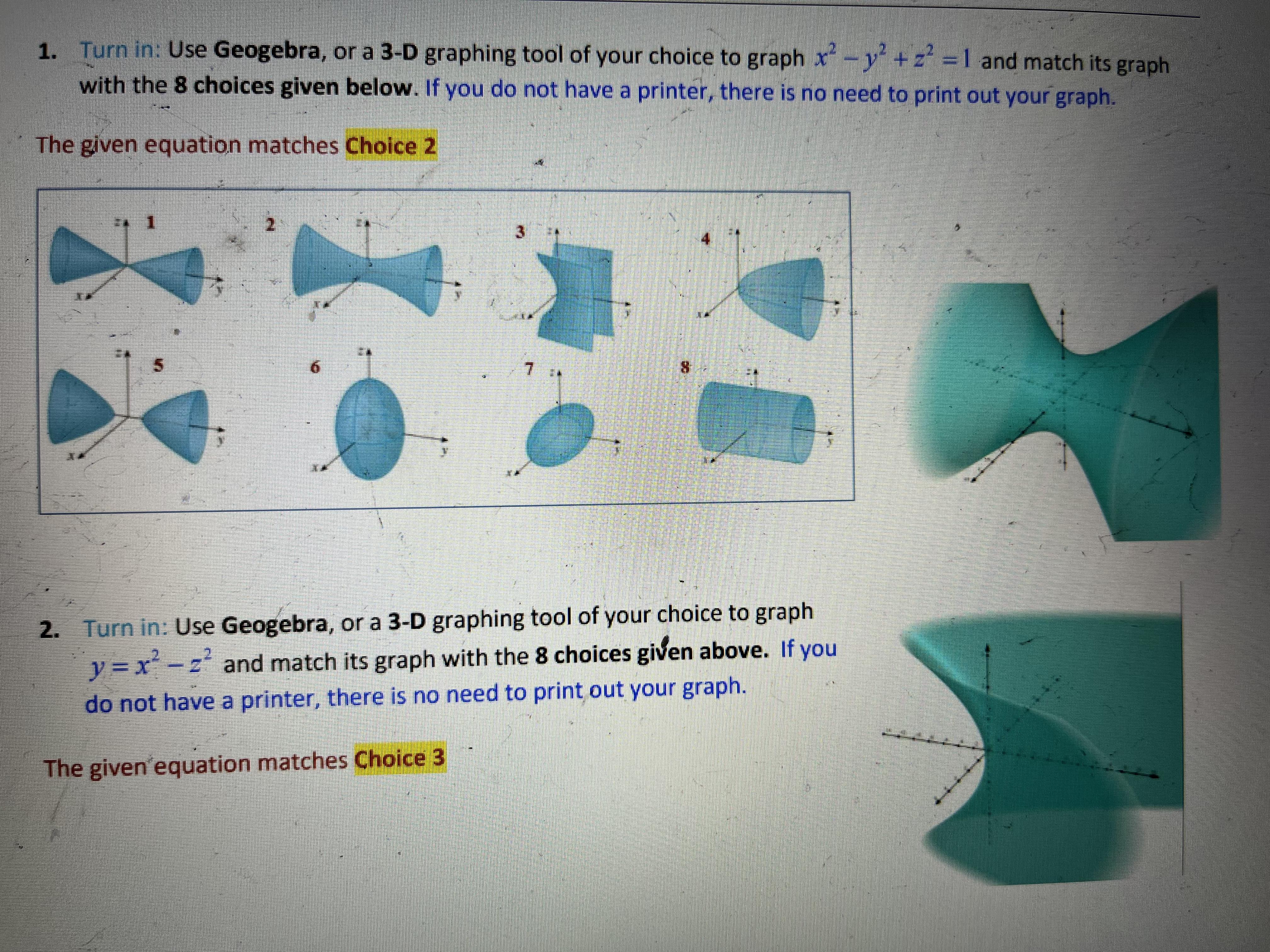 to print out your graph. The given equation matches Choice 2 2.