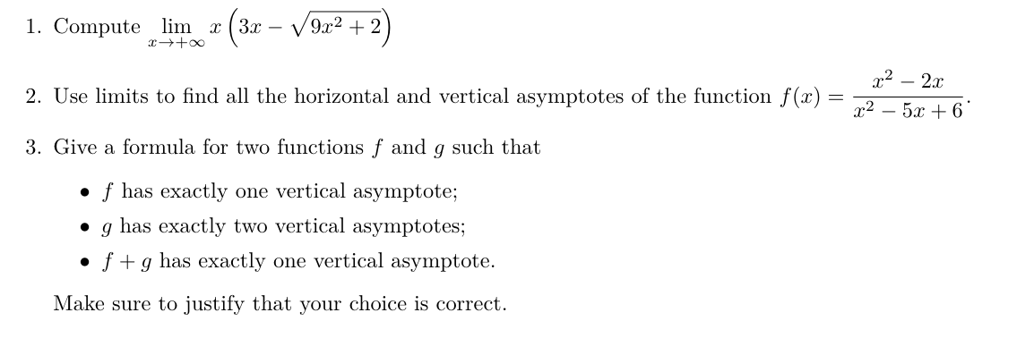  1. Compute lim x 3x - V9x2 + 2 *+ +00