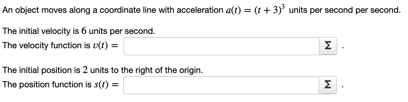  An object moves along a coordinate line with acceleration 51(1) 2