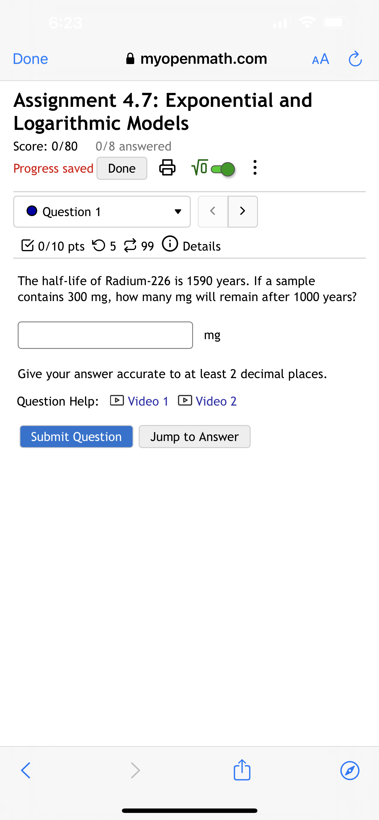 of 5 mg. What was the initial mass (in mg) of the