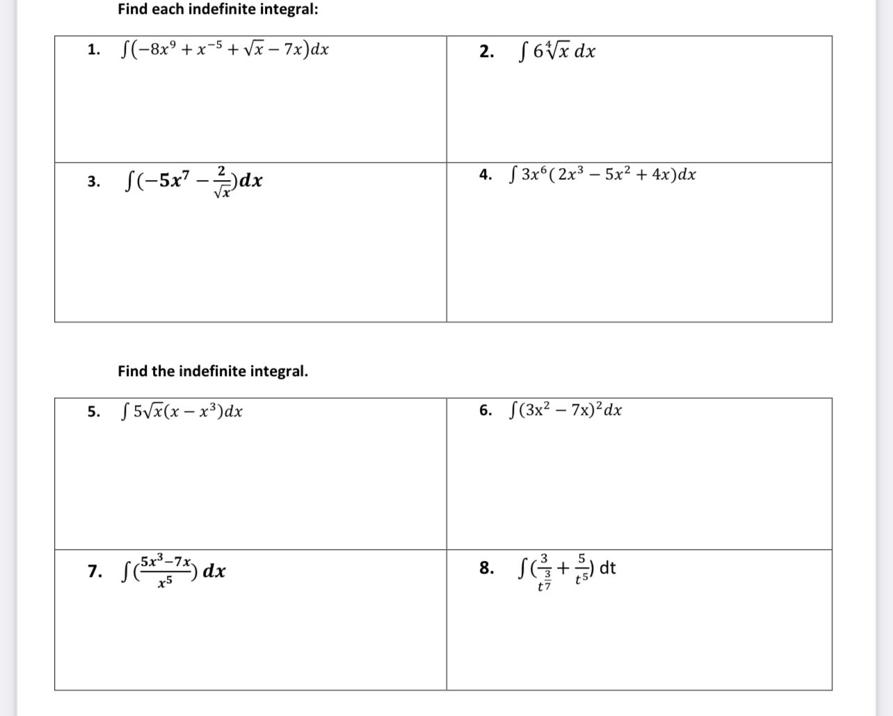 f(-5x7 - 2 3. Find the indefinite integral. f 5vQ(x x3)dx 5.