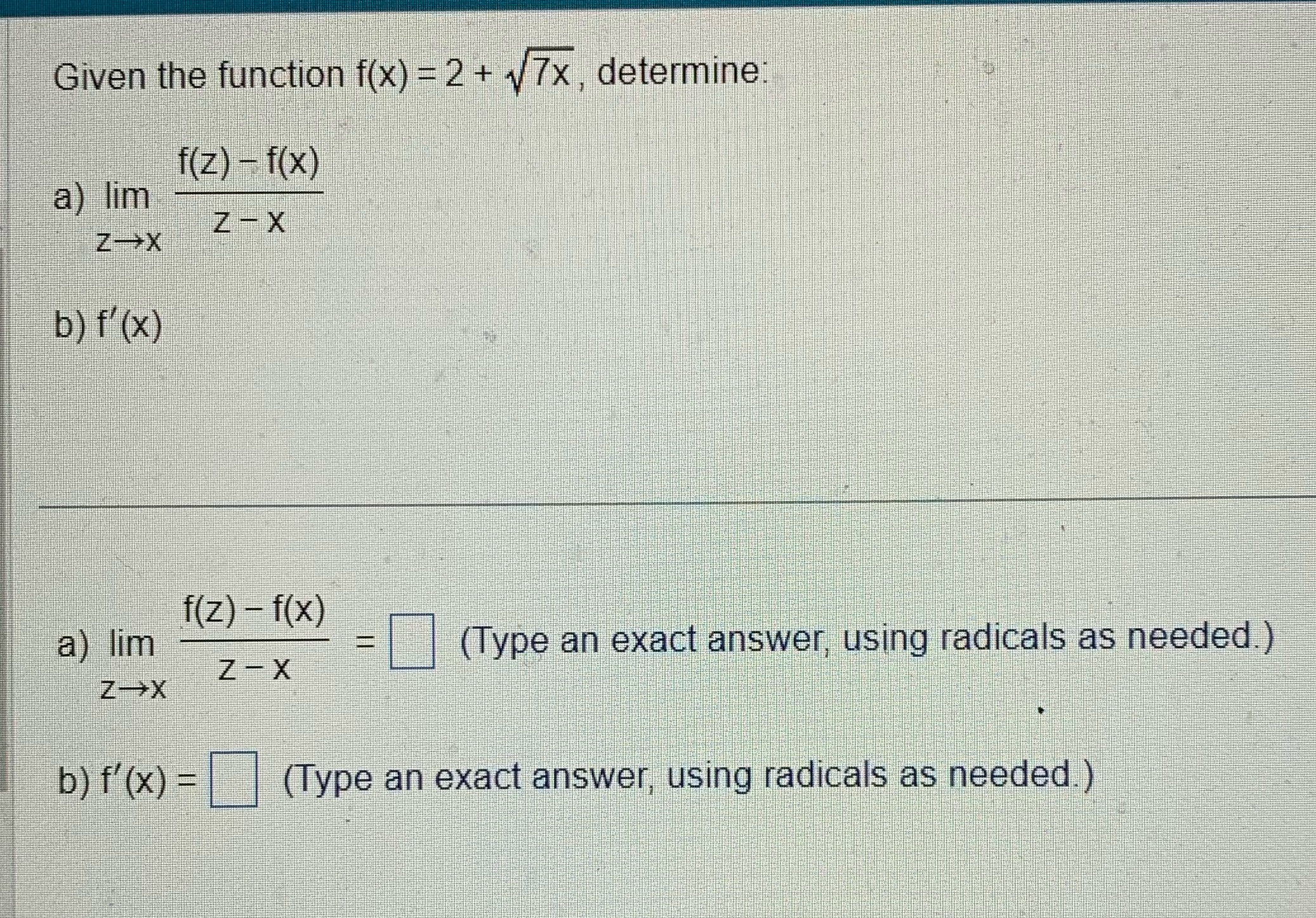 Given the function f(x) = 2 + 17x, determine: f(z) -
