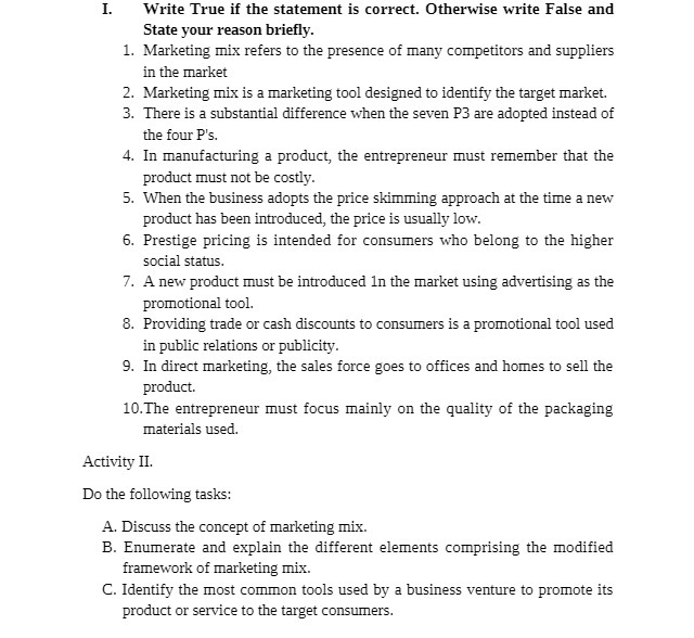  I. Write True if the statement is correct. Otherwise 1write False