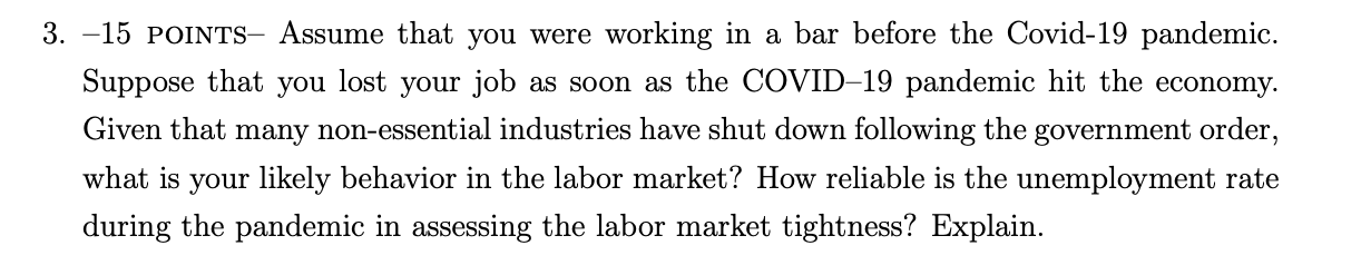 hi please help with this question thanks! 3. 15 POINTS Assume that