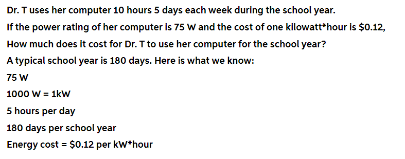 during the school year. If the power rating of her computer is