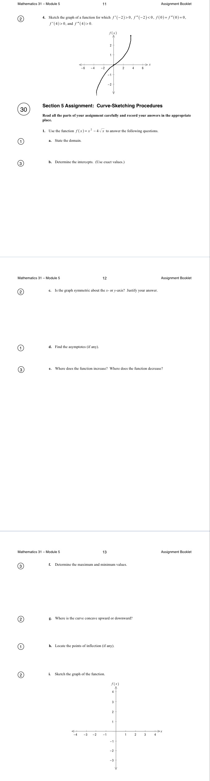  Mathematics 31 - Module 5 11 Assignment Booklet 2 4. Sketch